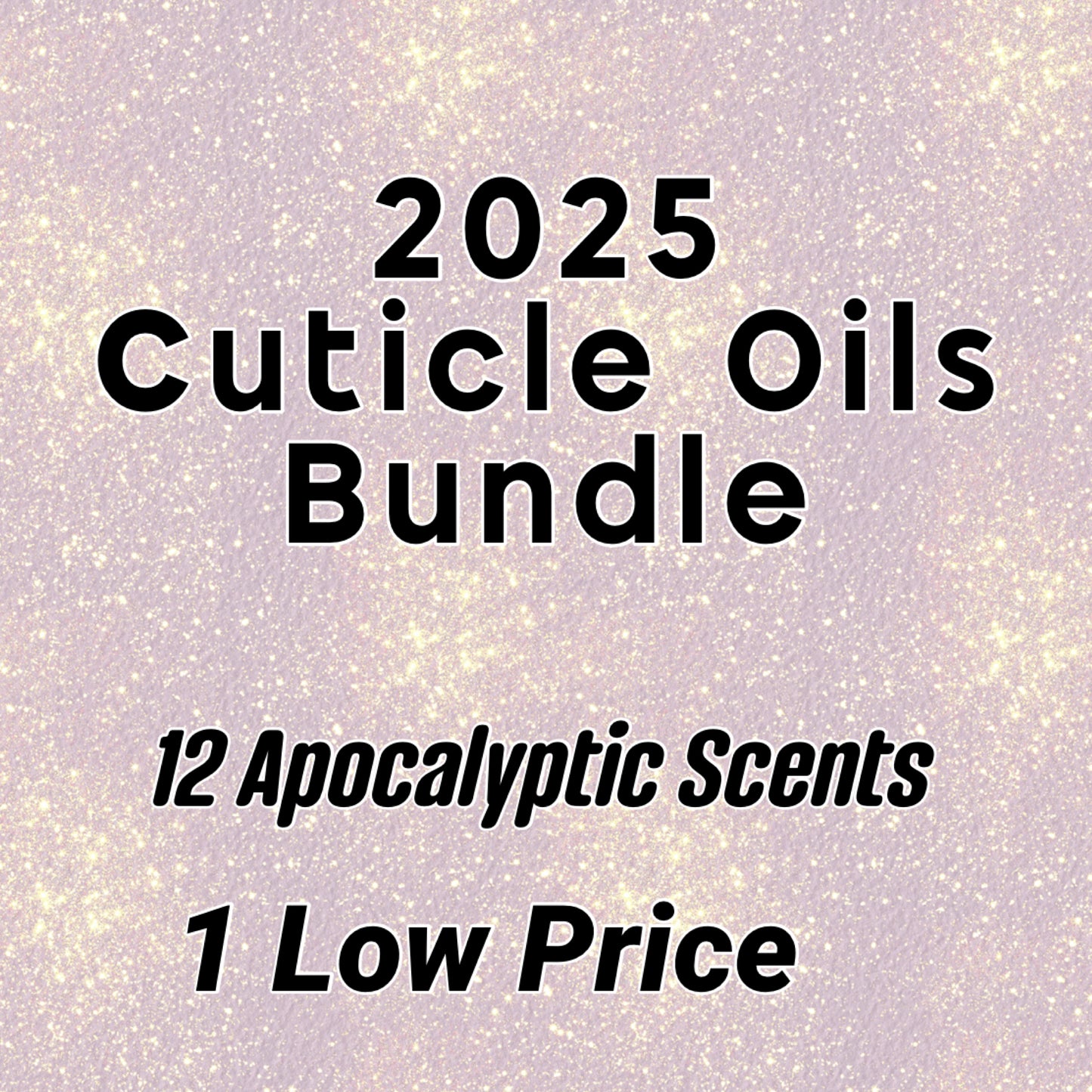 2025 Cuticle Oil Bundle