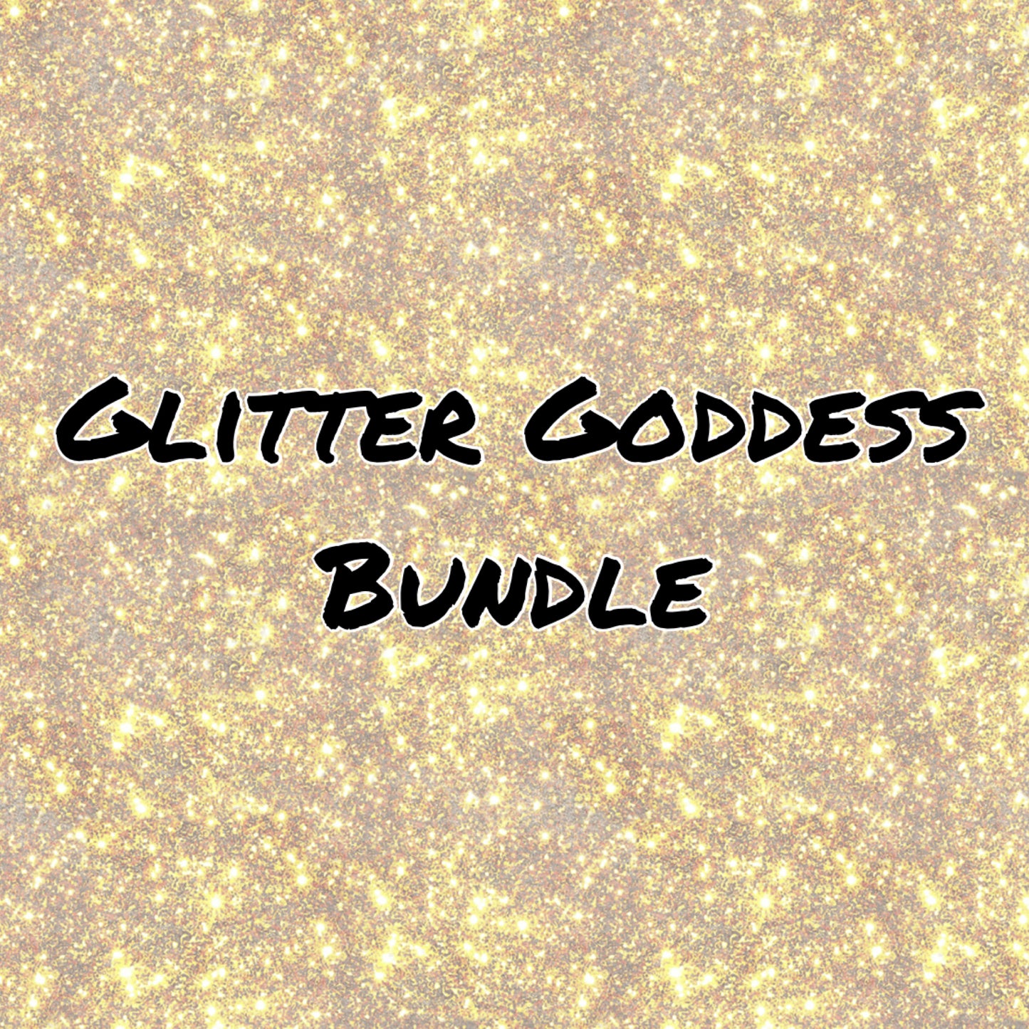 Glitter Goddess Bundle