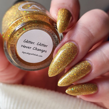 Glitter. Glitter Never Changes.
